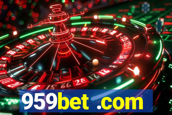 959bet .com